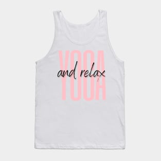 Yoga and Relax ! Tank Top